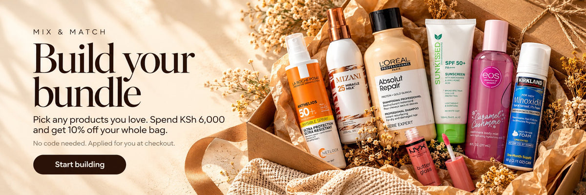 Build your bundle: pick any products you love. Spend KSh 6,000 and get 10% off your whole bag.